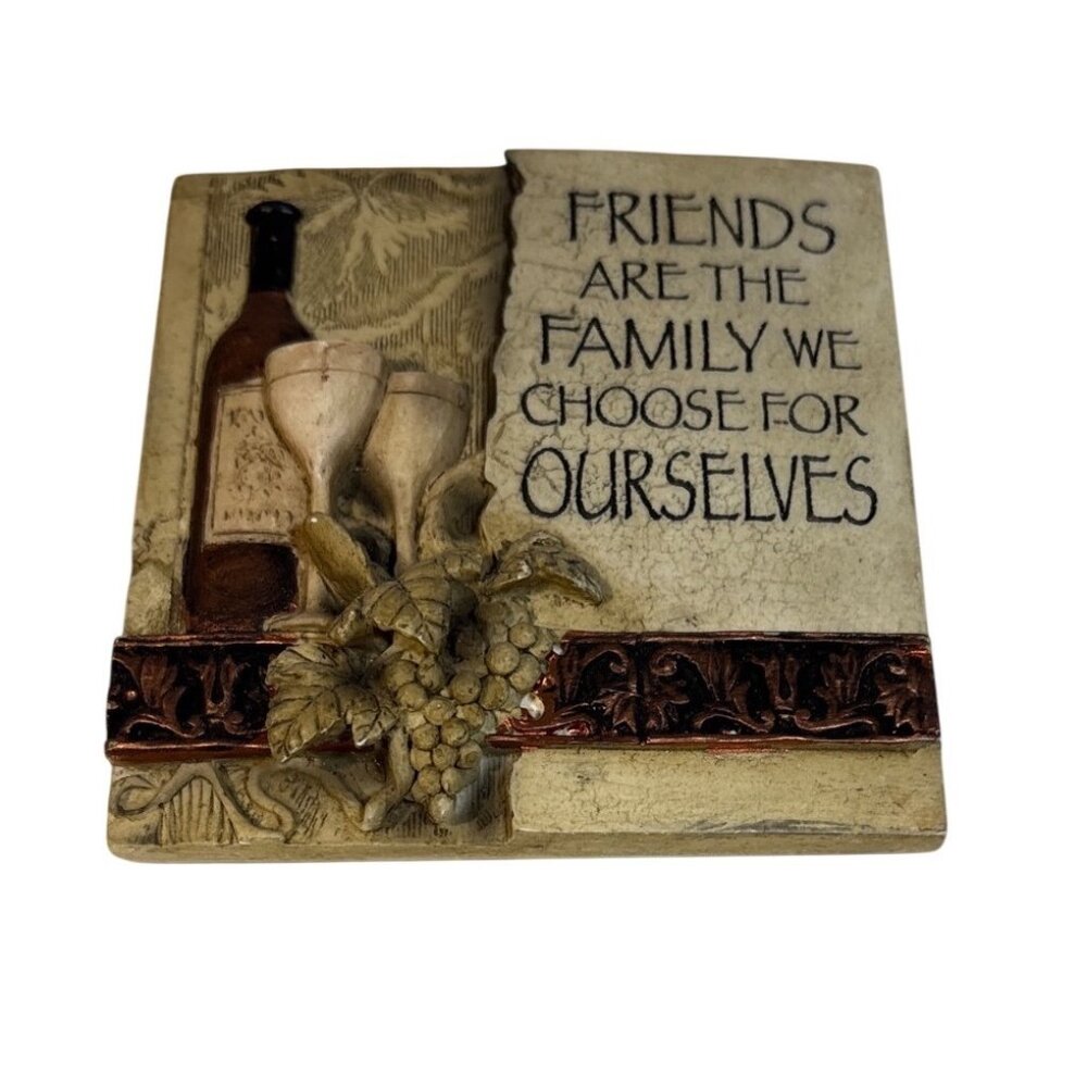 Plaque Friends Are The Family We Choose For Ourselves Decorative 4" Square 3D